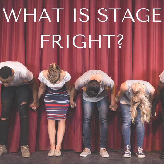 What Is Stage Fright?